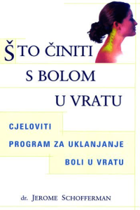 Što činiti s bolom u vratu? - naslovnica