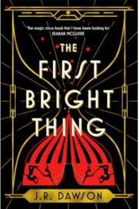 The First Bright Thing - naslovnica