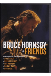 Hornsby, Bruce - Bruce Hornsby + Friends DVD - omot