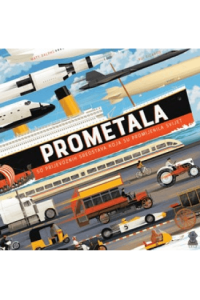 Prometala: 50 Prijevoznih Sredstava Koja Su Promijenila Svijet