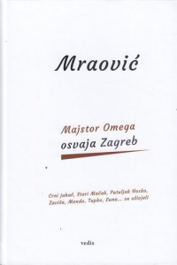 Majstor Omega osvaja Zagreb - naslovnica
