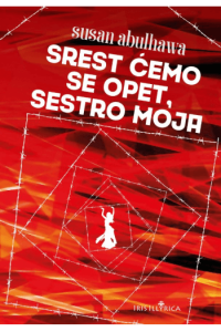 Srest ćemo se opet, sestro moja