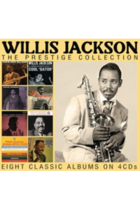 Willis Jackson - The Prestige Collection: Eight Classic Albums On 4CDs CD - omot