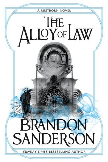 The Alloy of Law (Mistborn #04) - naslovnica