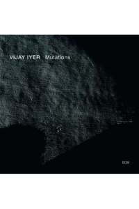 Vijaj Iyer - Mutations CD - omot