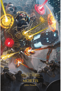 The Horus Heresy: Siege of Terra 05: Mortis - naslovnica