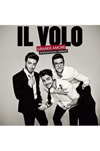 Il Volo - Grande Amore  (international version) CD - omot