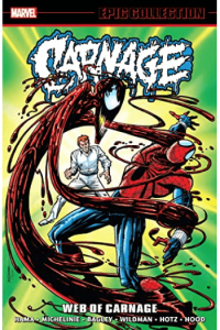 Carnage Epic Collection: Web Of Carnage (Strip) - naslovnica