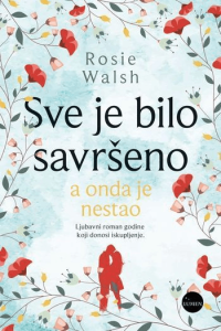 Sve je bilo savršeno, a onda je nestao, MU - naslovnica