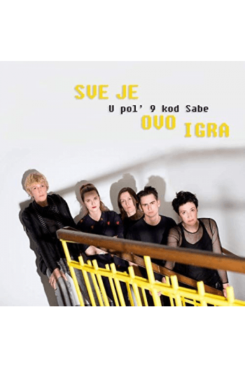 U pol'9 kod Sabe - Sve je ovo igra CD - omot