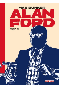Alan Ford 013 (Pukovnik Kattycat, Godišnji odmor, Dobra stara vremena) strip izdanje
