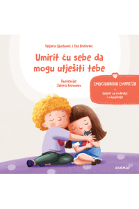 Empatija - Umirit ću sebe da mogu utješiti tebe - Emocionalna empatija