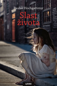 SLAST ŽIVOTA - naslovnica