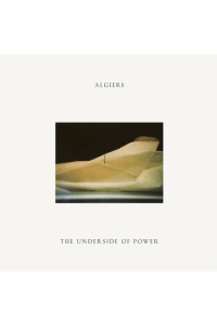 Algiers - The underside of power CD - omot