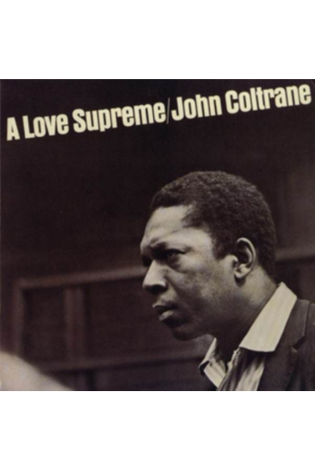 John Coltrane - A Love Supreme LP - omot