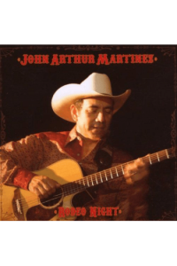 John Arthur Martinez - Rodeo Night CD - omot