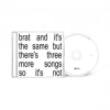 Charli XCX - Brat And Its The Same But Theres Three More Songs So Its Not (Expanded Edition) CD - omot