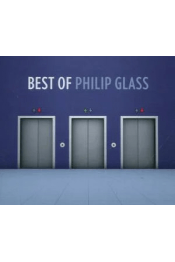 Philip Glass - Best of Philip Glass CD - omot