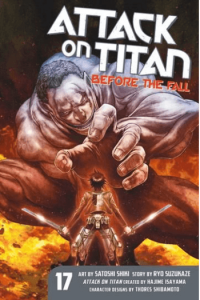 Attack on Titan: Before The Fall, Vol. 17 (Manga) - naslovnica