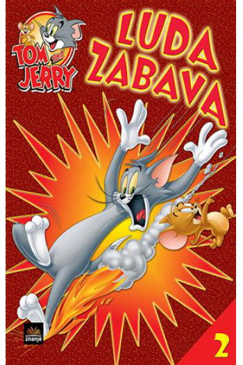 Luda zabava Tom and Jerry 2 (Slikovnica) - naslovnica