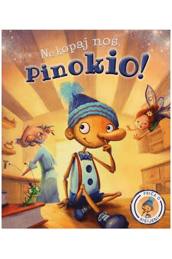 NE KOPAJ NOS, PINOKIO! Priča - naslovnica