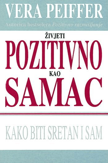 Živjeti pozitivno kao samac - naslovnica