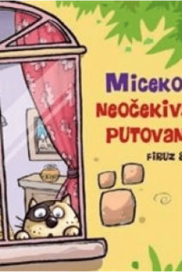 Micekovo neočekivano putovanje - meki - naslovnica