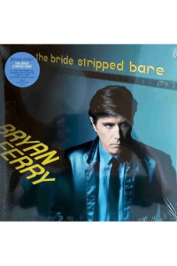 Bryan Ferry - The Bride Stripped Bare LP - omot