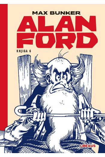 Alan Ford 006 ((Ne) glasajte za Notaxa, Ljekovita voda, Pas za milijun dolara) strip izdanje