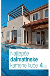 Najljepše dalmatinske kamene kuće 4. dio - naslovnica