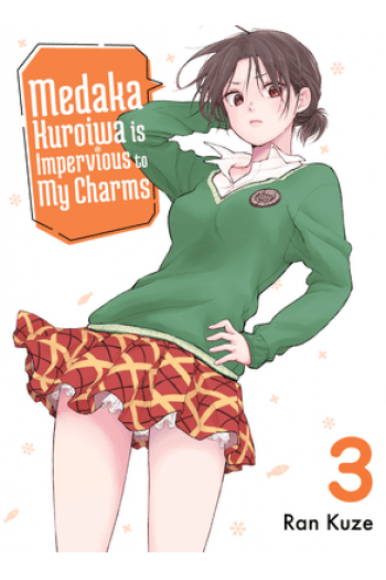 Medaka Kuroiwa Is Impervious To My Charms, Volume 3 (Manga) - naslovnica