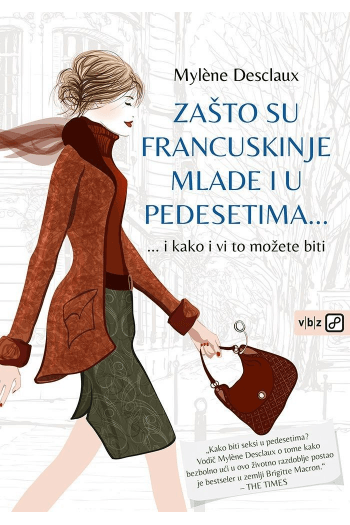 Zašto su Francuskinje mlade i u pedesetima? m.u. - naslovnica