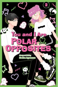 You and I Are Polar Opposites, Vol. 2 (Manga) - naslovnica