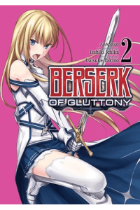Berserk Of Gluttony, Vol. 02 (Manga) - naslovnica