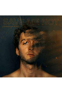 Sebastian Plano - Save Me Not LP - omot