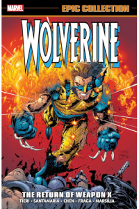 Wolverine Epic Collection: The Return Of Weapon X (Strip) - naslovnica