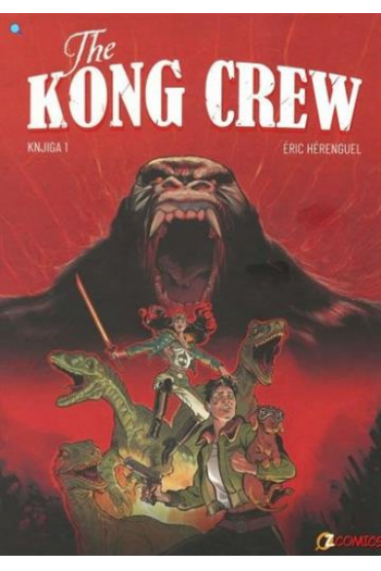 The Kong Crew komplet (Strip) - naslovnica