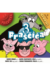 Razni Izvođači / Pričoteka - 3 Praščića CD - omot