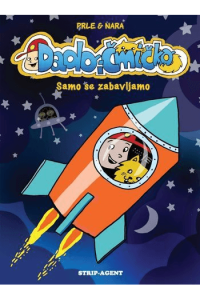Dado i Čmičko: Samo se zabavljamo (Strip) - naslovnica