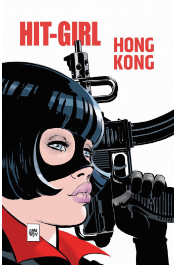 Hit Girl: Hong Kong (Strip) - naslovnica