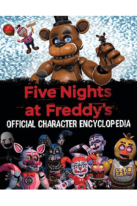 Five Nights at Freddys Character Encyclopedia - naslovnica