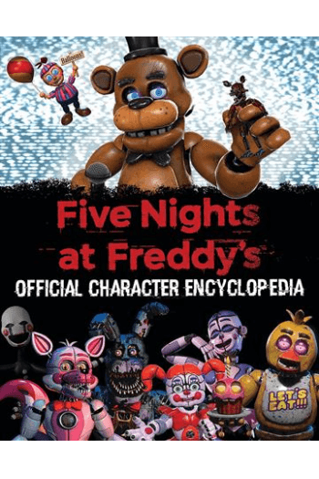 Five Nights at Freddys Character Encyclopedia - naslovnica