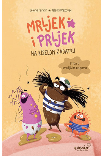 Mrljek i Prljek na kiselom zadatku (Slikovnica) - naslovnica