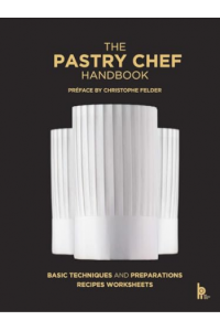 The Pastry Chef Handbook (Revised Edition) (Kuharica) - naslovnica