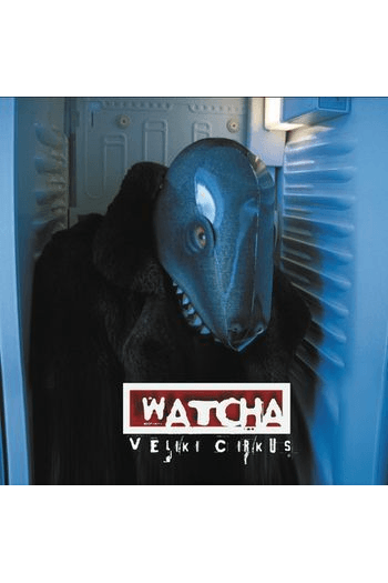 Watcha - Veliki Cirkus LP - omot