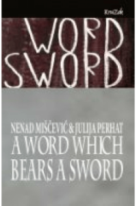 A Word Which Bears a Sword: Inquiries into Pejoratives - naslovnica