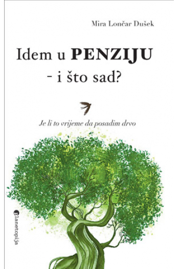 Idem u penziju - i što sad? - naslovnica
