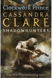 Clockwork Prince (Infernal Devices #02) - naslovnica