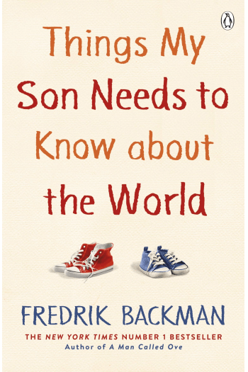 Things My Son Needs to Know About The World - naslovnica