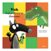 Vuk koji je obožavao dinosaure (Slikovnica) - naslovnica